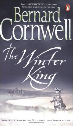 Winter King (Warlord Chronicles 1)